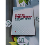 Hệ tiêu chí nước công nghiệp theo hướng hiện đại