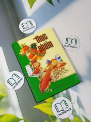 Thực Phẩm - Sự Kỳ Diệu Của Sinh Học