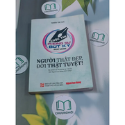 Người thật đẹp, đời thật tuyệt - Cuộc thi phóng sự bút ký ( 2017- 2018 )