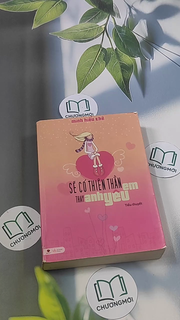 Sẽ có thiên thần thay anh yêu em