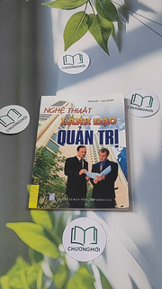 Nghệ thuật lãnh đạo quản trị